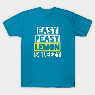 Easy Peasy T-Shirt